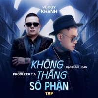 Không Thắng Số Phận (T.A Remix) - Single - Vũ Duy Khánh, DJ V-Easier, T.A.P Entertainment (Producer T.A) & TA Remix