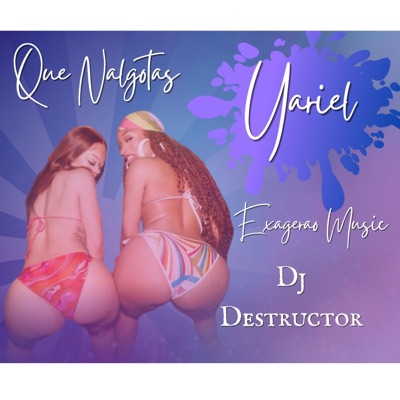 Que Nalgotas - Single