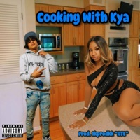 Cooking with Kya - Single - VERIFYD
