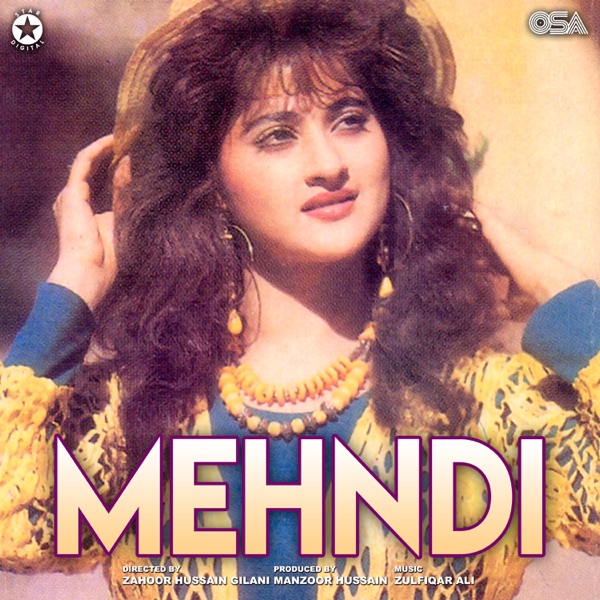 Mehndi (Original Motion Picture Soundtrack)