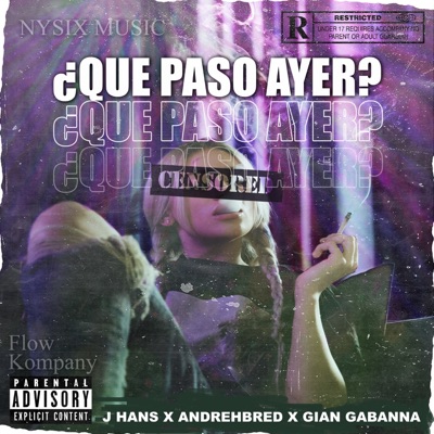 ¿Que Paso Ayer? - Single