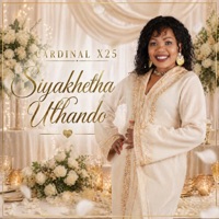 Siyakhetha Uthando - Single - Cardinal X25