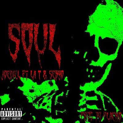 SOUL (feat. La T & Sebyopr) - Single