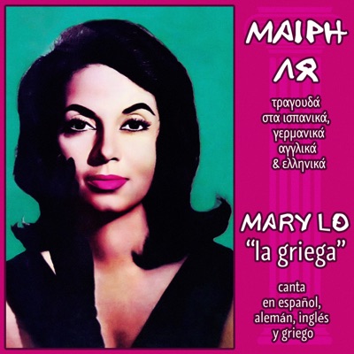Mary Lo "La Griega", canta en espanol, aleman, ingles y griego