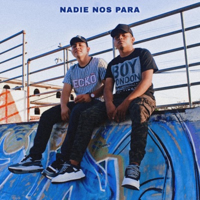 Nadie Nos Para - Single