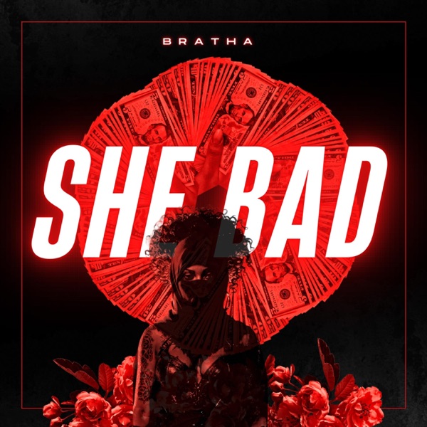 She Bad