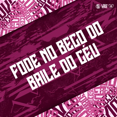 Fode no Beco do Baile do Céu (feat. DJ FV) - Single