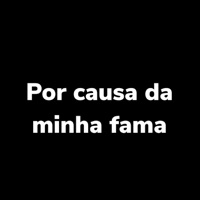 Por Causa da Minha Fama - Single - DJ Prates & Mc Madimbu