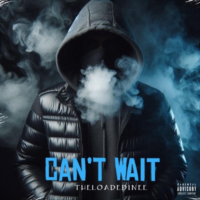 Can't Wait - Single