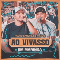 Ao Vivasso em Maringá - Pedro Sanchez e Thiago