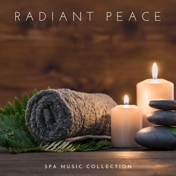 Radiant Peace: Spa Music for Relaxation