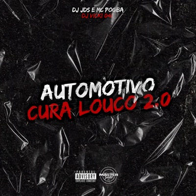 Automotivo Cura Louco 2.0 - Single