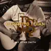 Jay Ryan Smith - Certified Texan