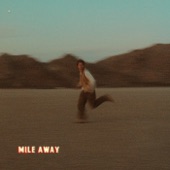 Mile Away artwork