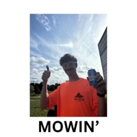 Mowin' (feat. Height Keech) - Single - Cain Canary