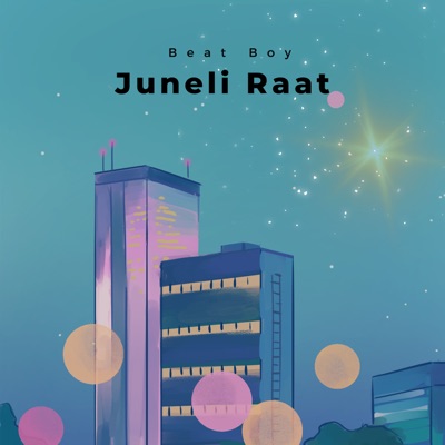 Juneli Raat - Single