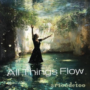 All Things Flow (feat. Maia)