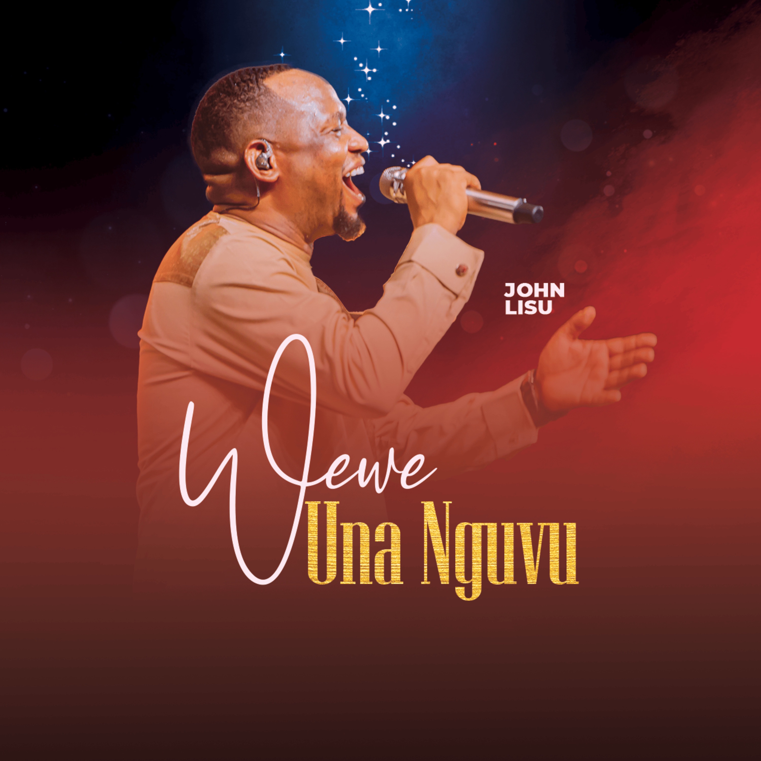 John Lisu - Wewe Una Nguvu