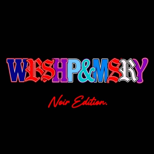 WRSHP&MSRY (Noir Edition) (feat. Mars Era) - Single