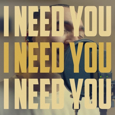 I Need You - Single