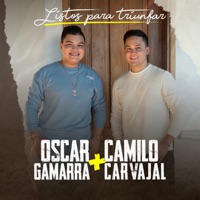 Listos Para Triunfar (En Vivo) - Single - Oscar Gamarra & Camilo Carvajal