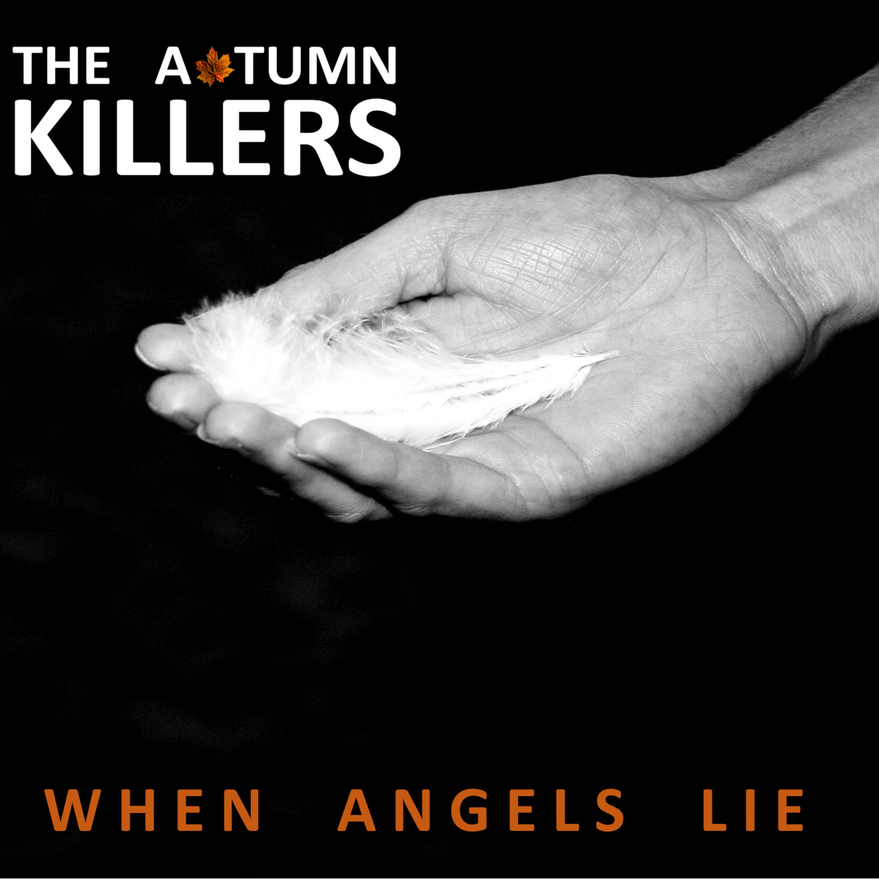 When Angels Lie - Single