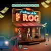 Fridays at the Frog (feat. Bone The Mack) - EP