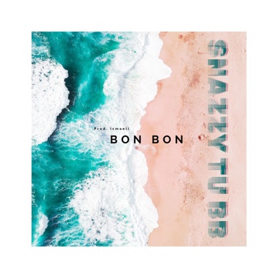 BON BON - Single