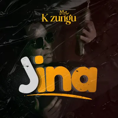 Listen to Jina - Single by K Zungu