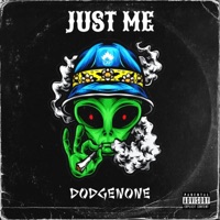 Just Me - Single - Dodgenone
