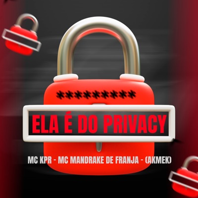 Ela É do Privacy - Single