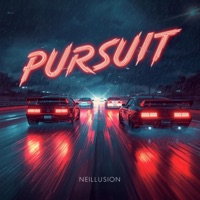 Pursuit - Single - Neillusion