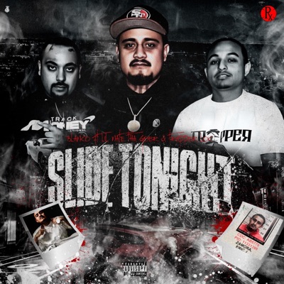 Slide tonight (feat. Lil Nate tha goer & Trapper loc) - Single