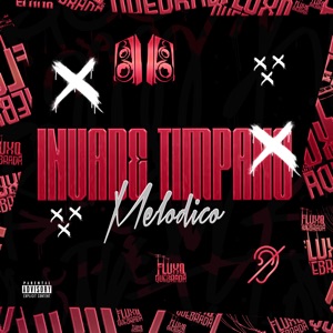 Invade Tímpano Melodico