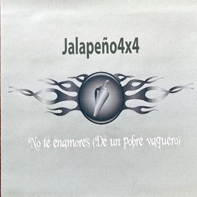 No te enamores (de un pobre vaquero) [feat. Jalapeño 4x4]