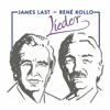 Lieder - James Last & René Kollo
