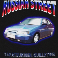 RUSSIAN STREET - Single - TAKATSUKISEN & guillxteen