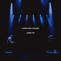 Losing You - Single - Oliver Blank & Golding