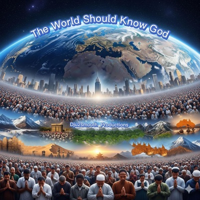 The World Should Know God