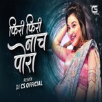 Phiri Phiri Nach Pora (Remix) - Single
