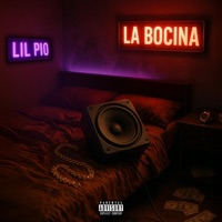 LA BOCINA - Single - Lil Pio