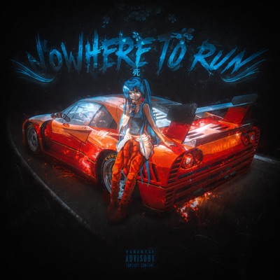 NOWHERE TO RUN - Single
