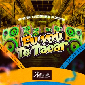 Eu Vou Te Tacar - Single