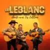 Les LeBlanc - Chante avec les LeBlancs