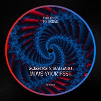 Move Your Feet - Single - Scissors & Malgado