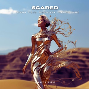 Scared (feat. Yasmin Jane) - EP