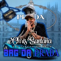 Bag da Prada - Single - MC Chris Santana & Arapuka Music