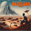 Dazeland, Vol. 3