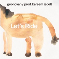 Let's Ride - Single - geonovah