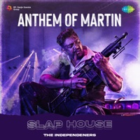 Anthem of Martin (Slap House) - Single - Prudhvi Chandra, Mani Sharma & Vinayak Sasikumar